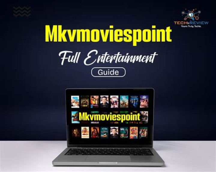 MKVMoviesPoint: All Quality Movies and Hindi Dubbed Entertainment